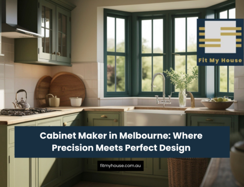 Cabinet Maker in Melbourne: Where Precision Meets Perfect Design 