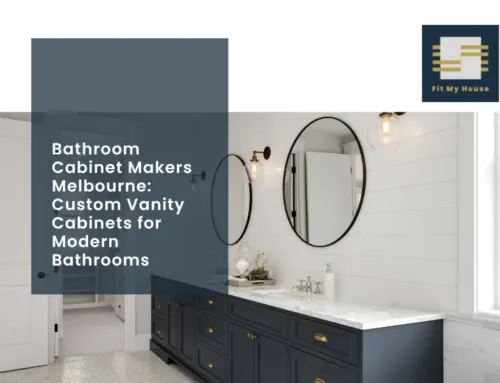 Bathroom Cabinet Makers Melbourne: Custom Vanity Cabinets for Modern Bathrooms